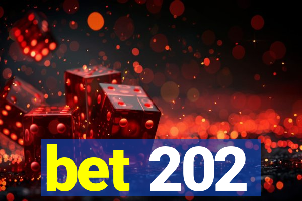 bet 202